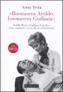 Buonasera Aroldo, Buonasera Giuliana